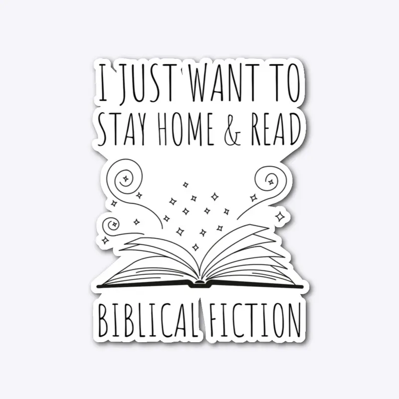 Stay Home and Read (Biblical Fiction)